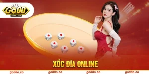 Xóc đĩa online tại GO88