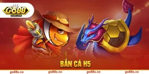 Bắn cá H5 tại GO88